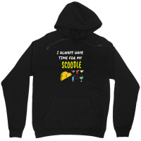 Funny I Have Time Scoodle Tacos Wine Drinks Dog Puppy Unisex Hoodie | Artistshot