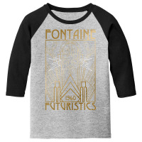 Fontaine Futuristics Youth 3/4 Sleeve | Artistshot