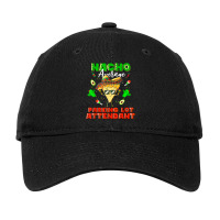 Mexican Nacho Average Parking Lot Attendant T Shirt Adjustable Cap | Artistshot