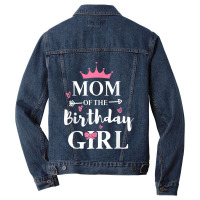 Mom Of The Birthday Daughter Girl Funny Mama Mother's Day Men Denim Jacket | Artistshot