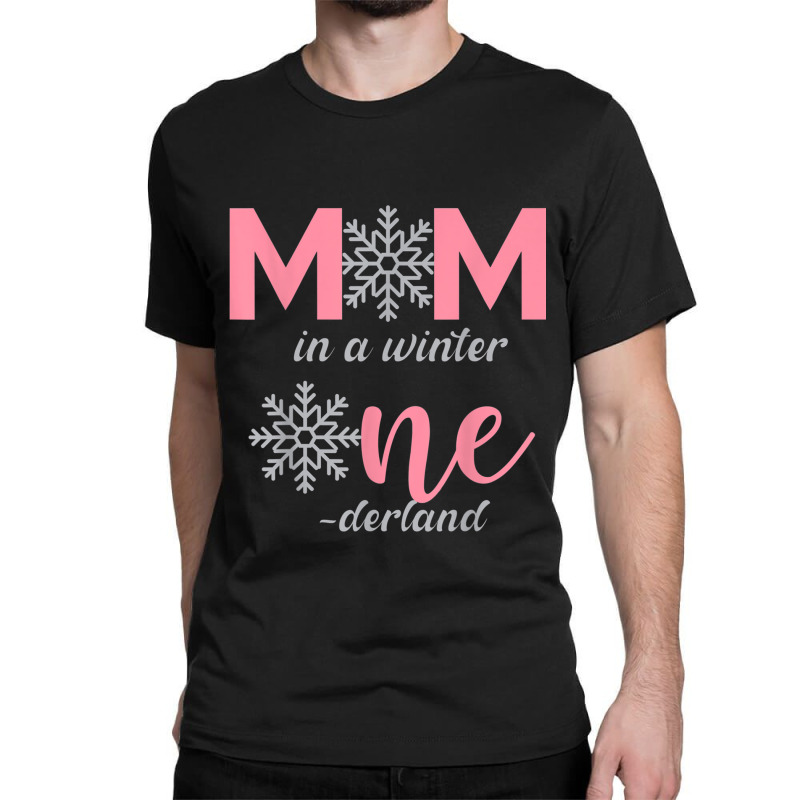 Mom Of The Birthday Girl Winter Onederland 1st Birthday Classic T-shirt | Artistshot