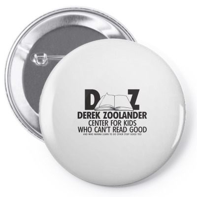 Derek Zoolander Pin-back Button Designed By K0d1r