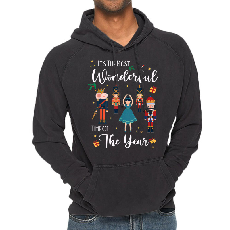 Its The Most Wonderful Time Of The Year Nutcracker Squad Vintage Hoodie by MelanieKathleen | Artistshot