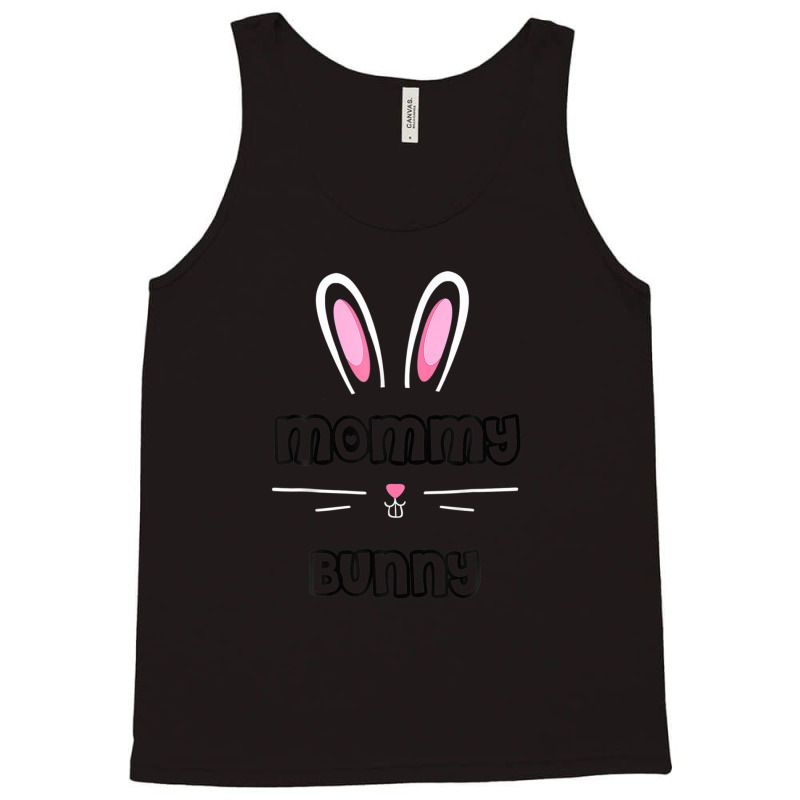 Mommy Bunny Matching Family Easter Tank Top | Artistshot