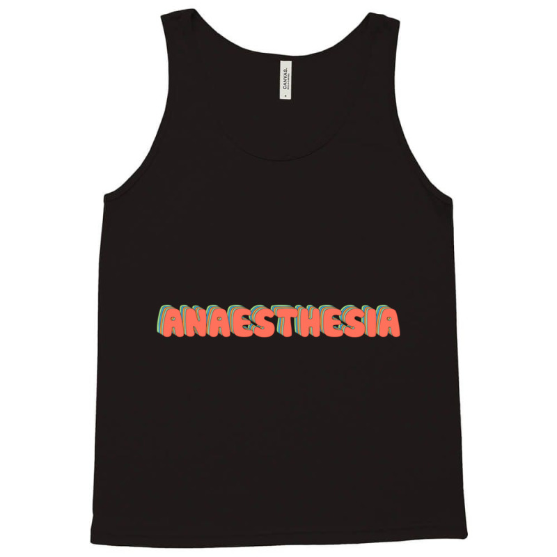 Anaesthesia Retro Groovy Text Tank Top | Artistshot