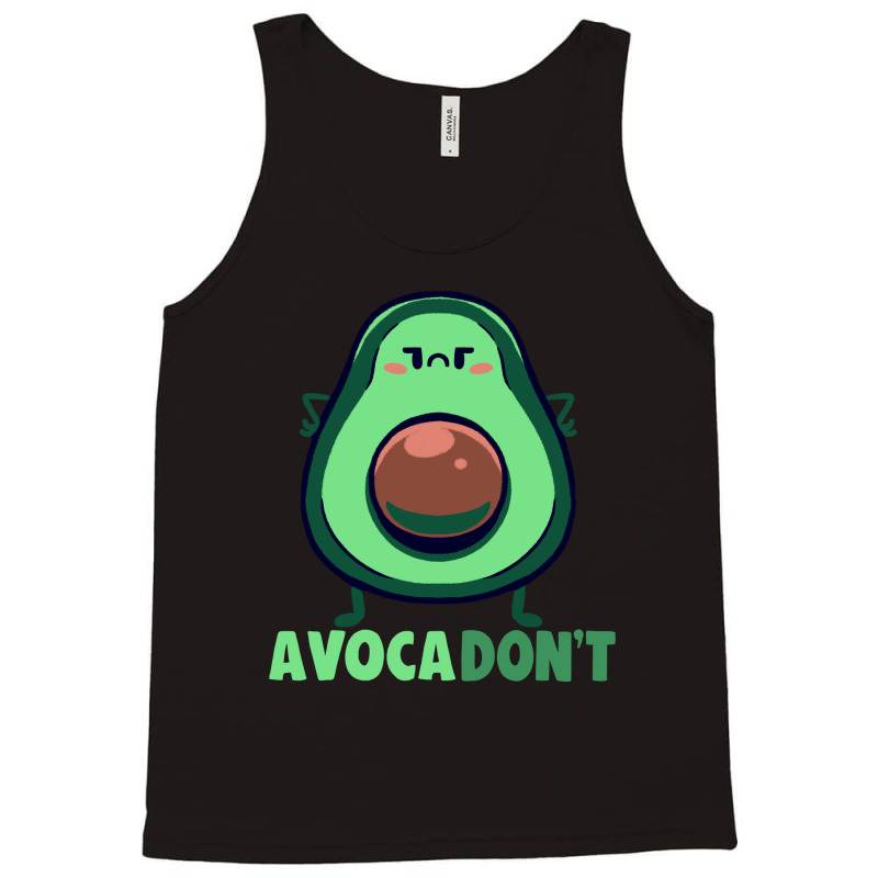 Avocadont Tank Top | Artistshot