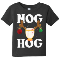 Nog Hog   National Eggnog Day   Egg Nog Christmas Holiday T Shirt Baby Tee | Artistshot