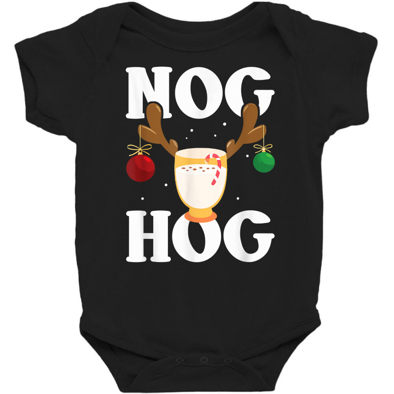 Nog Hog   National Eggnog Day   Egg Nog Christmas Holiday T Shirt Baby Bodysuit | Artistshot