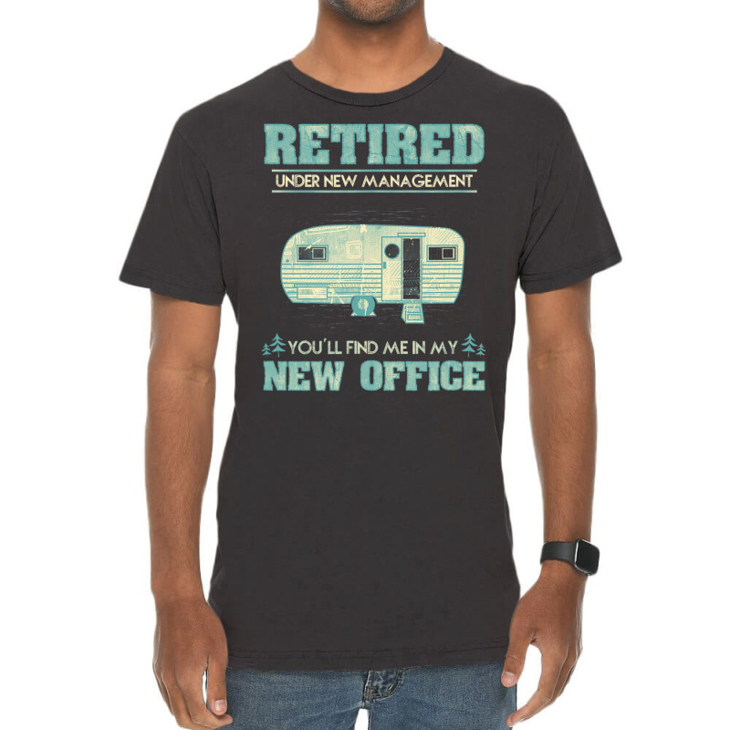 Retirement Camping Rv Caravan Retiree New Office Vintage T-Shirt by Elisaclothing | Artistshot