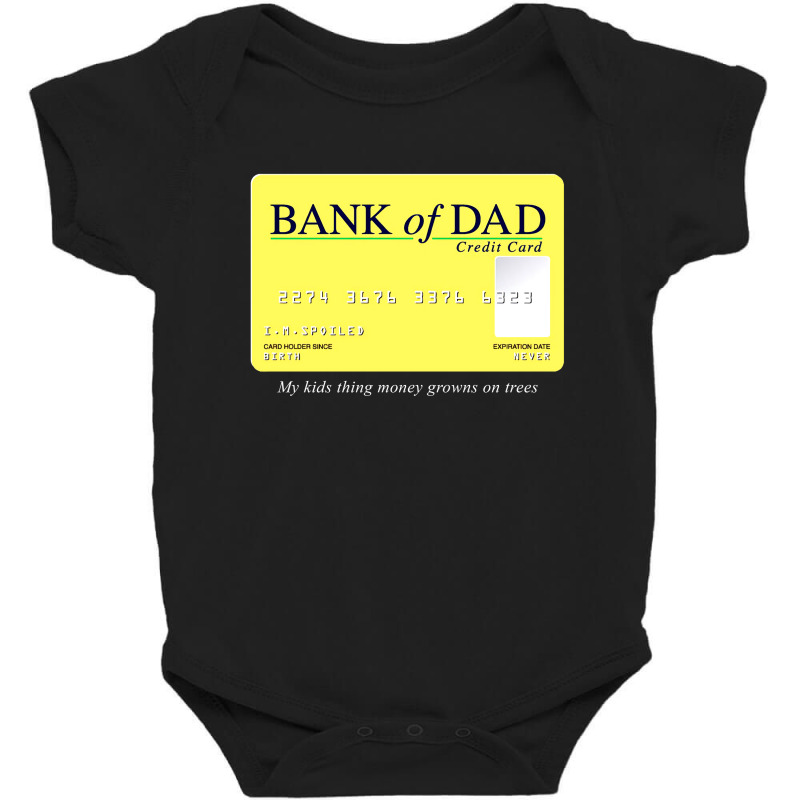 Bank Of Dad Baby Bodysuit by sumaweken | Artistshot