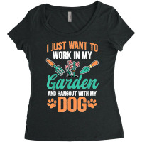 I Just Want To Work In My Garden And Hang Out With My Dog Women's Triblend Scoop T-shirt | Artistshot