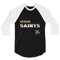 Saints Father Day Gift 3/4 Sleeve Shirt | Artistshot