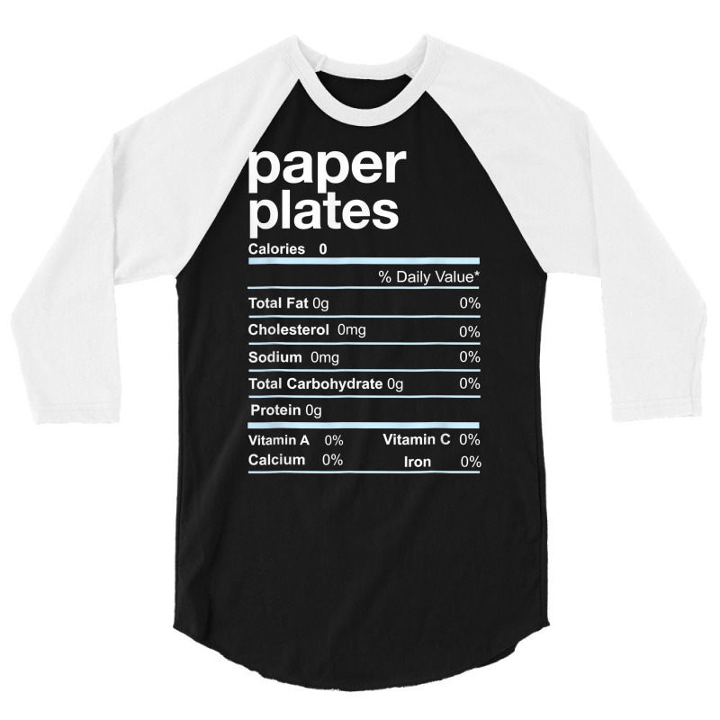 Paper Plates Nutrition Facts Thanksgiving Christmas T Shirt 3/4 Sleeve Shirt | Artistshot