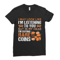 Numismatics Coin Collector Coin Collecting T Shirt Ladies Fitted T-shirt | Artistshot