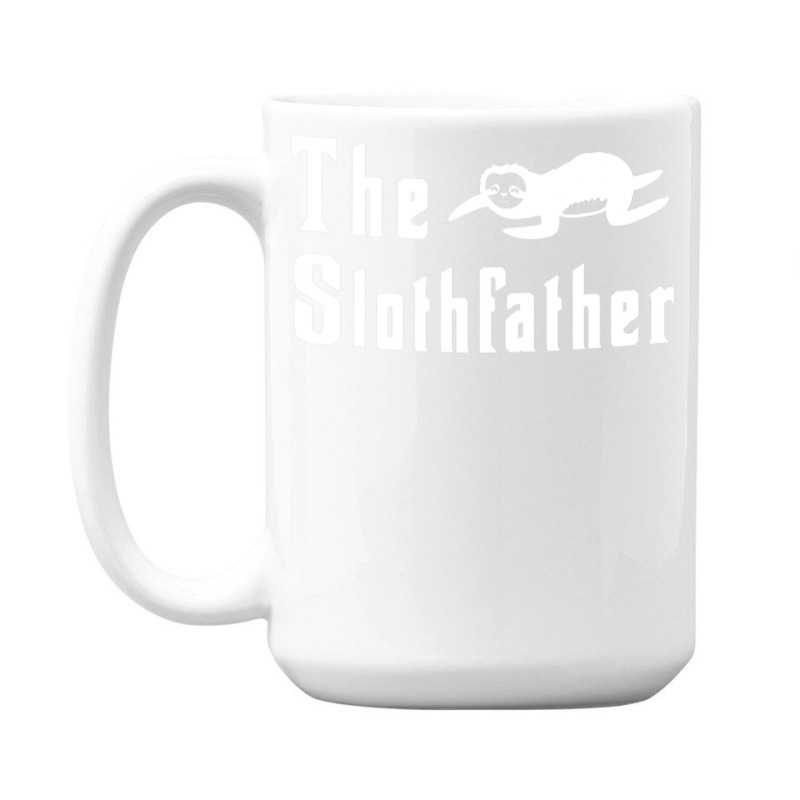 The Slothfather Sloth Father Dad Humor Fathers Day 15 Oz Coffee Mug | Artistshot