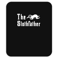 The Slothfather Sloth Father Dad Humor Fathers Day Mousepad | Artistshot