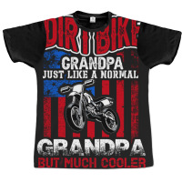 Dirt Bike Grandpa Just Like A Normal Graphic T-shirt | Artistshot