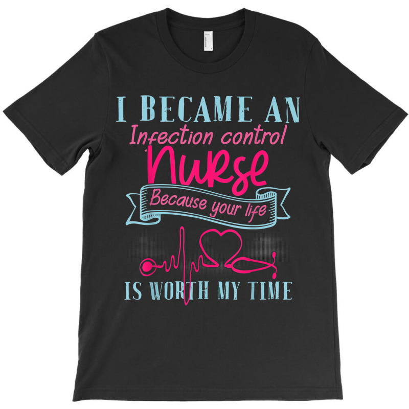 Infection Control Nurse Merch Cute Gifts Icu Nurses T-shirt | Artistshot