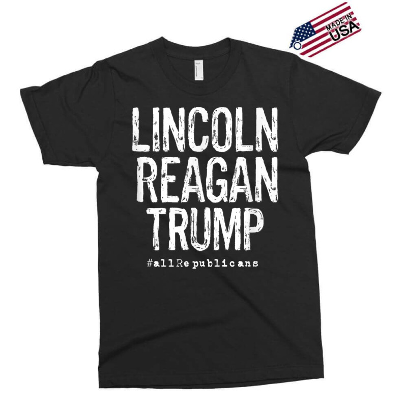 Lincoln, Reagan, Trump - Favorite Presidents Exclusive T-shirt by MindyLeeLucas | Artistshot