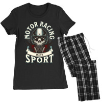 Motor Racing Is My Sport For Men Women Racing Lovers Funny Motorcycle Women's Pajamas Set | Artistshot