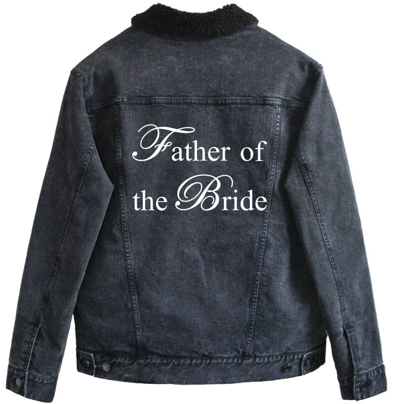 Father Of The Bride Unisex Sherpa-lined Denim Jacket | Artistshot
