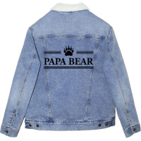 Papa Bear Unisex Sherpa-lined Denim Jacket | Artistshot