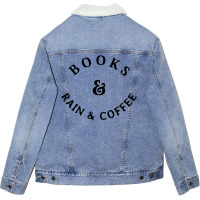 Books And Rain & Coffee Unisex Sherpa-lined Denim Jacket | Artistshot