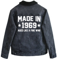 Made In 1969 Aged Like A Fine Wine Unisex Sherpa-lined Denim Jacket | Artistshot