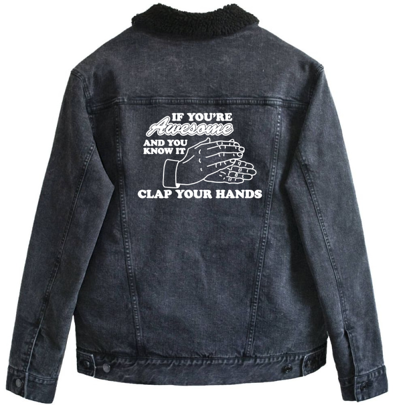 Awesome Clap Your Hand Unisex Sherpa-lined Denim Jacket | Artistshot