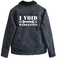 I Void Warranties Unisex Sherpa-lined Denim Jacket | Artistshot