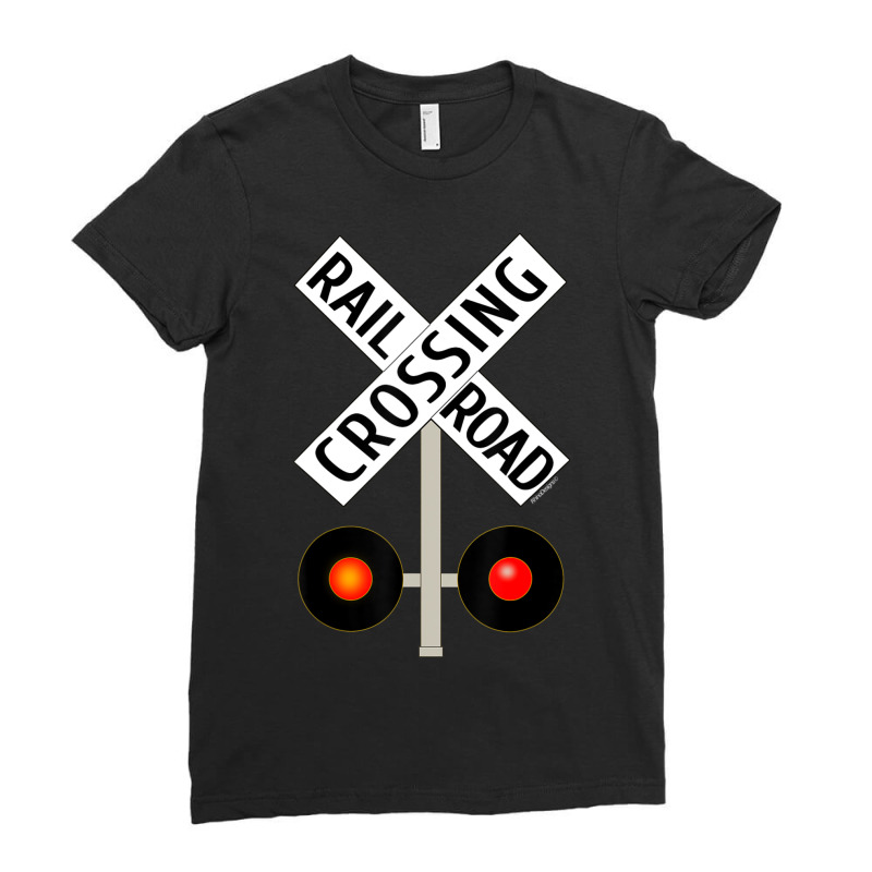 Train Railroad Crossing With Lights Road Sign Ladies Fitted T-Shirt by yumgaugeteuda | Artistshot