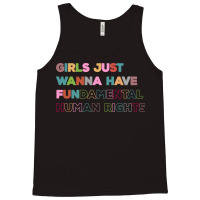 Girls Just Wanna Have Fundamental Rights Vintage Tank Top | Artistshot