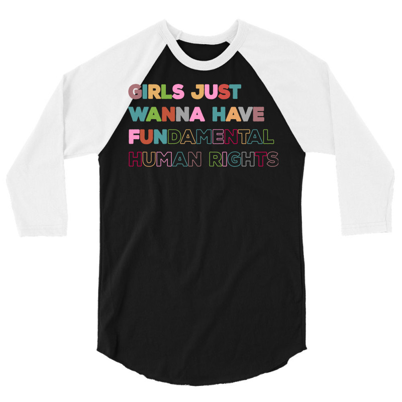 Girls Just Wanna Have Fundamental Rights Vintage 3/4 Sleeve Shirt by celvin | Artistshot