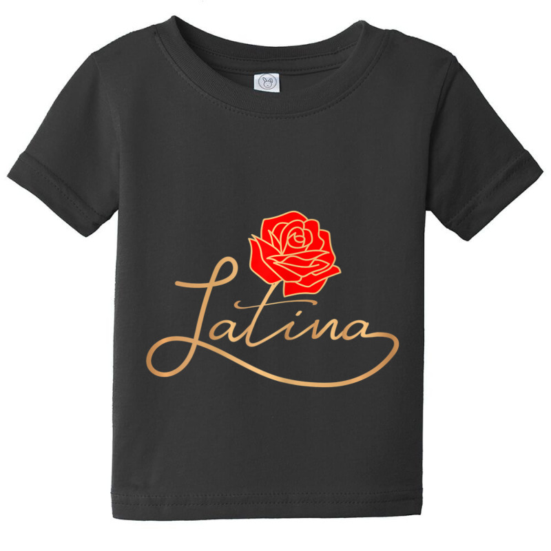 Womens Womens Latina Latinx Best Gift Rose Cute Hispanic Baby Tee by femalesbaubles | Artistshot