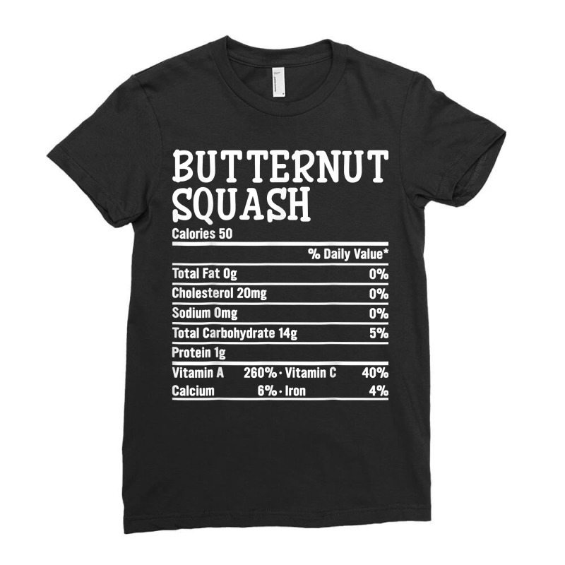 Thanksgiving Christmas Food Facts Butternut Squash Nutrition T Shirt Ladies Fitted T-Shirt by dorman | Artistshot