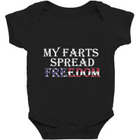 My Farts Spread Freedom Redneck Country Joke Usa Flag Humor Baby Bodysuit | Artistshot