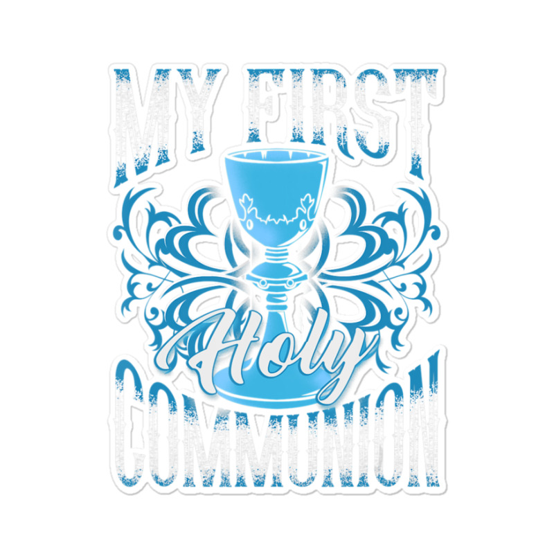 My First Holy Communion Gift Kids Chalice Girls Blue Boys Sticker | Artistshot