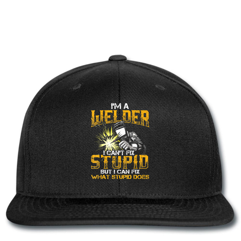 Welder Tees I'm A Welder I Can't Fix Stupid Wedding Printed Hat | Artistshot