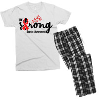 Be Strong Sepsis Warrior Sepsis Awareness Red Ribbon Apparel T Shirt Men's T-shirt Pajama Set | Artistshot