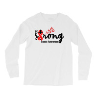 Be Strong Sepsis Warrior Sepsis Awareness Red Ribbon Apparel T Shirt Long Sleeve Shirts | Artistshot