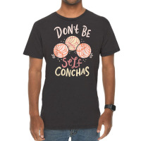 Don´t Be Self Conchas Latina T Shirt Vintage T-shirt | Artistshot