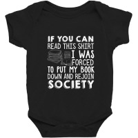 If You Can Read This Book Lovers Novel Reading Funny Baby Bodysuit | Artistshot