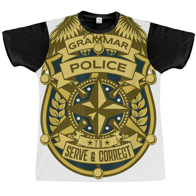 Funny Grammar Police To Serve And Correct Grammar T Shirt Graphic T-shirt by mintywotm | Artistshot