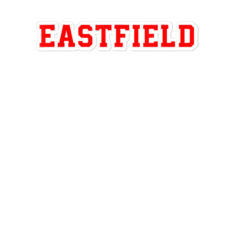 Eastfield Athletic University College Alumni Style T Shirt Sticker | Artistshot