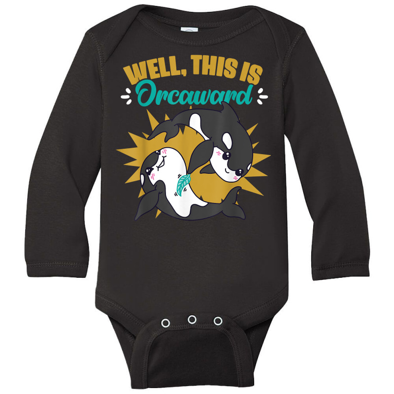 Funny Killer Whale Orca Sea Life Animal Marine Biologist T Shirt Long Sleeve Baby Bodysuit | Artistshot