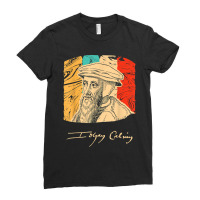 John Calvin Pastor Historical Figure Retro Ladies Fitted T-shirt | Artistshot