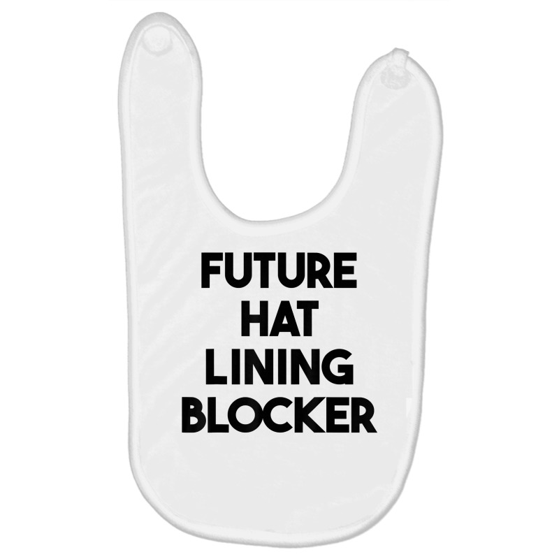 Future Hat Lining Blocker T Shirt Baby Bibs by adriacrogan7c3 | Artistshot