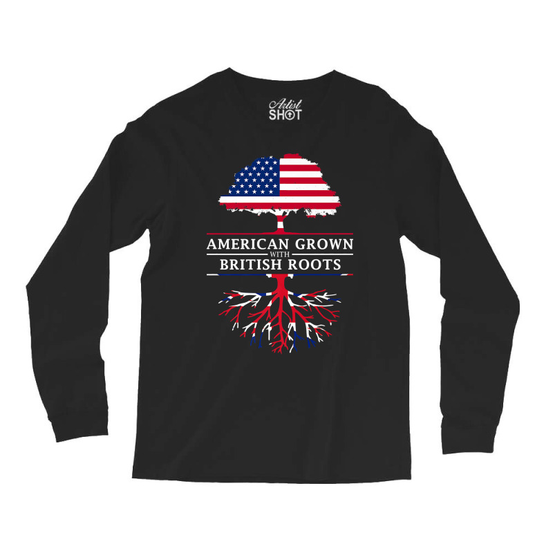 American Grown British Roots  Britain Union Jack Long Sleeve Shirts | Artistshot