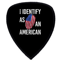 I Identify As An American   American Flag Fingerprint T Shirt Shield S Patch | Artistshot