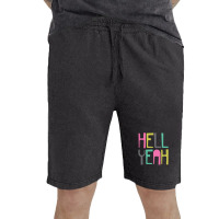 Hell Yeah Vintage Short | Artistshot